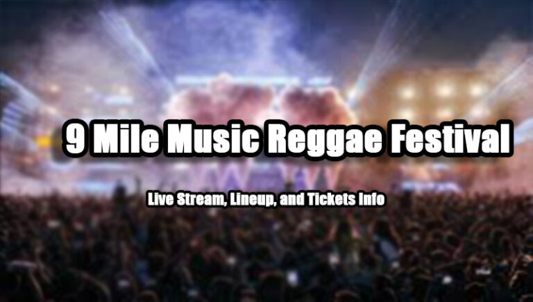 9 Mile Music Reggae Festival