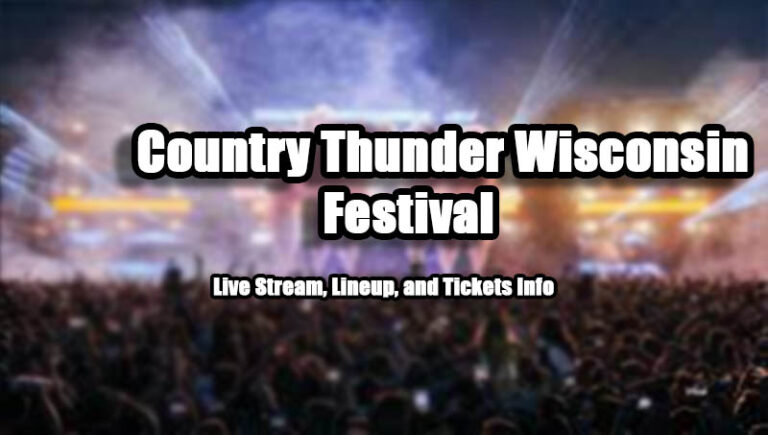 Country Thunder Wisconsin Festival
