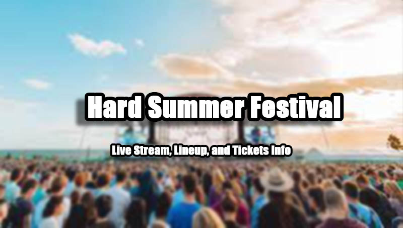 Hard Summer Festival