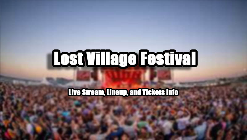 Lost Village Festival