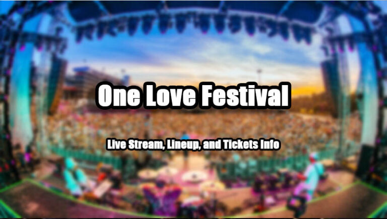 One Love Festival