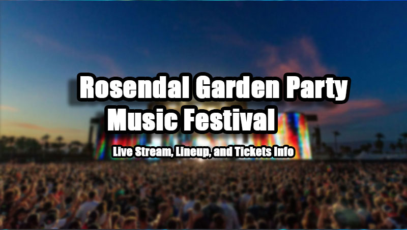 Rosendal Garden Party Music Festival