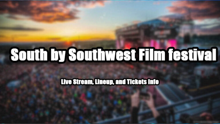 South by Southwest Film festival