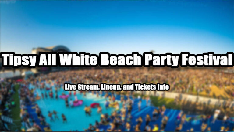 Tipsy All White Beach Party Festival