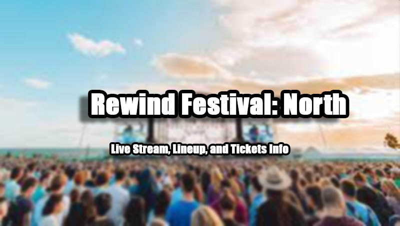 Rewind Festival North