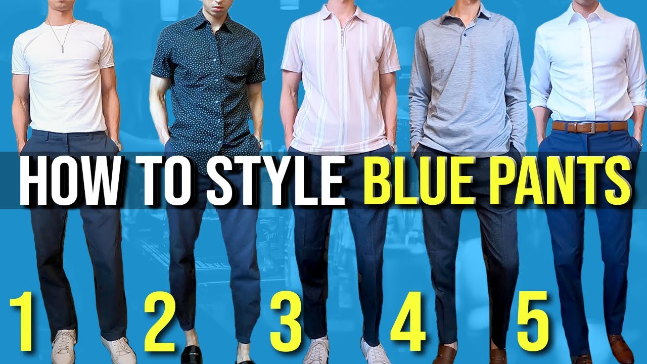 what to wear with blue pants