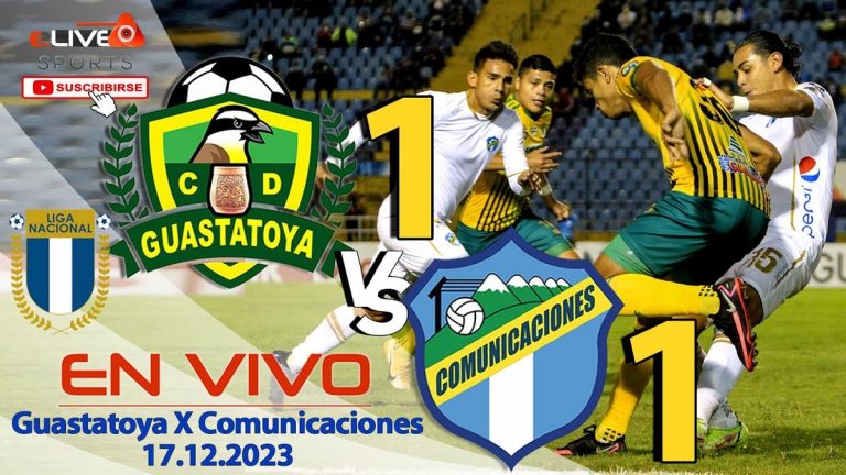Comunicaciones Fc Vs Guastatoya Football Live 2023