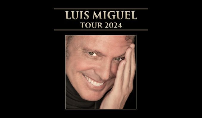 Luis Miguel Tour 2024 Mexico City