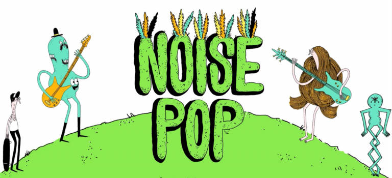 Noise Pop Music Festival 2024