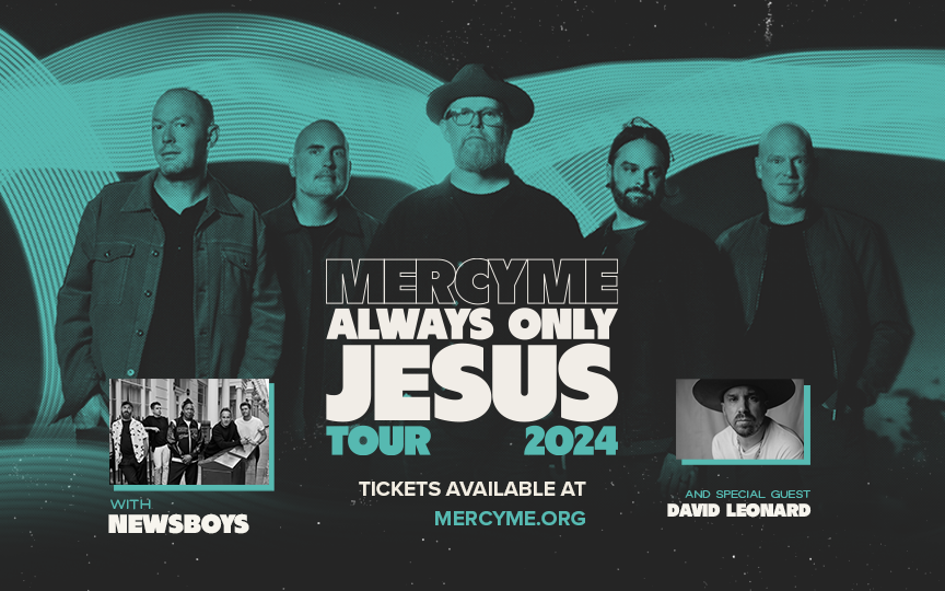 Mercy Me Tour 2024 Experience the Ultimate Musical Journey