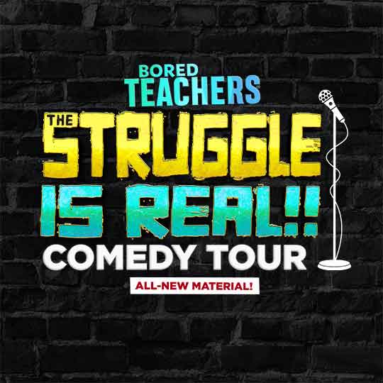 Bored Teachers Comedy Tour 2025