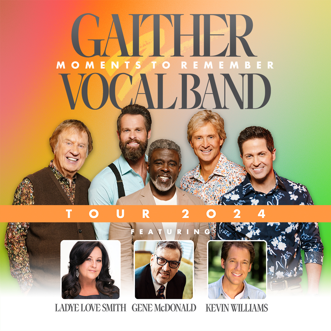 Experience the Gaither Vocal Band on their 2025 Tour!